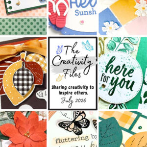 July 2026 Creativity Files Tutorial Bundle