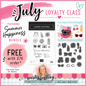 Summer Happiness July 2026 Loyalty Class